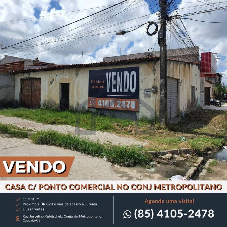 VENDO CASA COM PONTO COMERCIAL NO CONJUNTO METROPOLITANO - Casa em Conjunto Metropolitano, Caucaia - à venda - HABITAT CAUCAIA IMÓVEIS LTDA