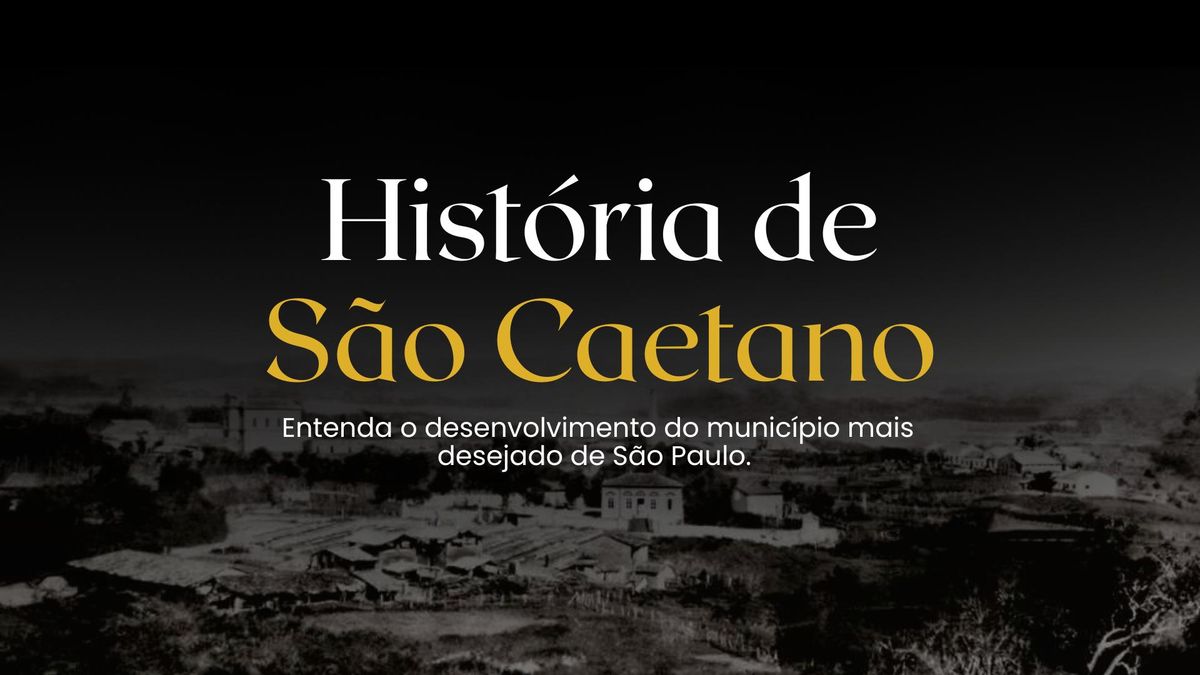 História da cidade de São Caetano do Sul