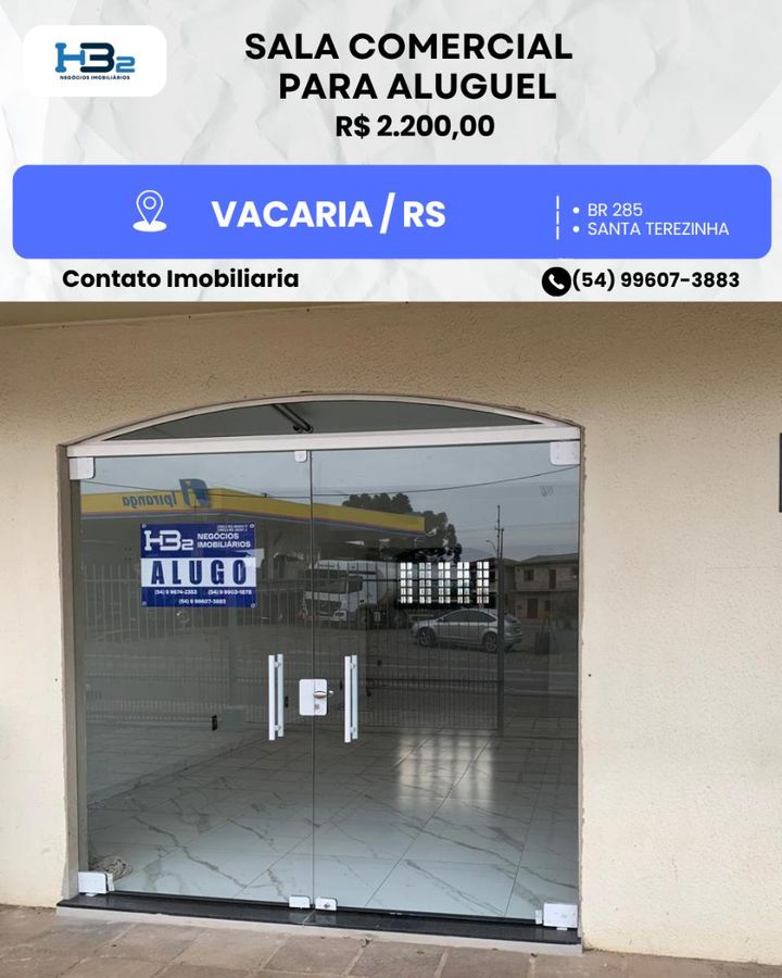 SALA COMERCIAL PARA LOCAÇÃO - BR285 SANTA TEREZINHA - Comercial em Santa Terezinha, Vacaria - para locação - HB2 NEGOCIOS IMOBILIARIOS LTDA