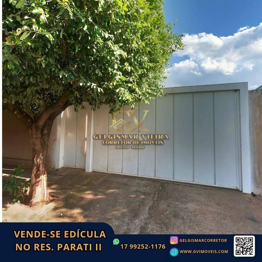 🏡 VENDE-SE EDÍCULA NO RES. PARATI II - BEBEDOURO - SP  🏡 - Residencial e Comercial em Residencial Parati III, Bebedouro - à venda - Gelgismar Vieira