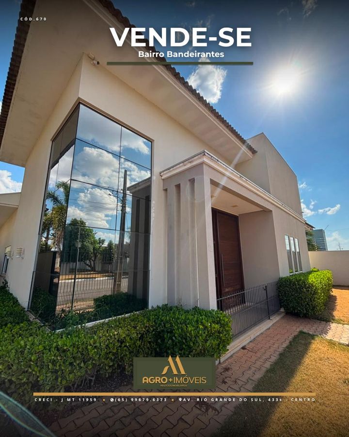 #670 VENDE-SE CASA BAIRRO BANDEIRANTES - LUCAS DO RIO VERDE - Casa em Bandeirantes, Lucas do Rio Verde - à venda - AGRO+IMÓVEIS NEGÓCIOS IMOBILIÁRIOS LTDA