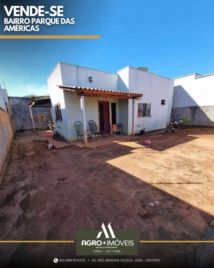 #462 VENDE-SE CASA PARQUE DAS AMERICAS - LUCAS DO RIO VERDE MT - Casa em Parque das Américas, Lucas do Rio Verde - à venda - AGRO+IMÓVEIS NEGÓCIOS IMOBILIÁRIOS LTDA