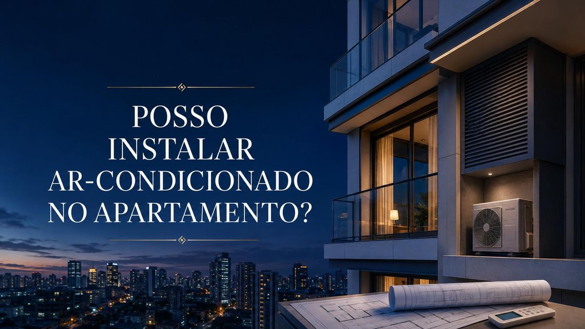 Posso instalar ar-condicionado no apartamento? Veja as regras antes da obra