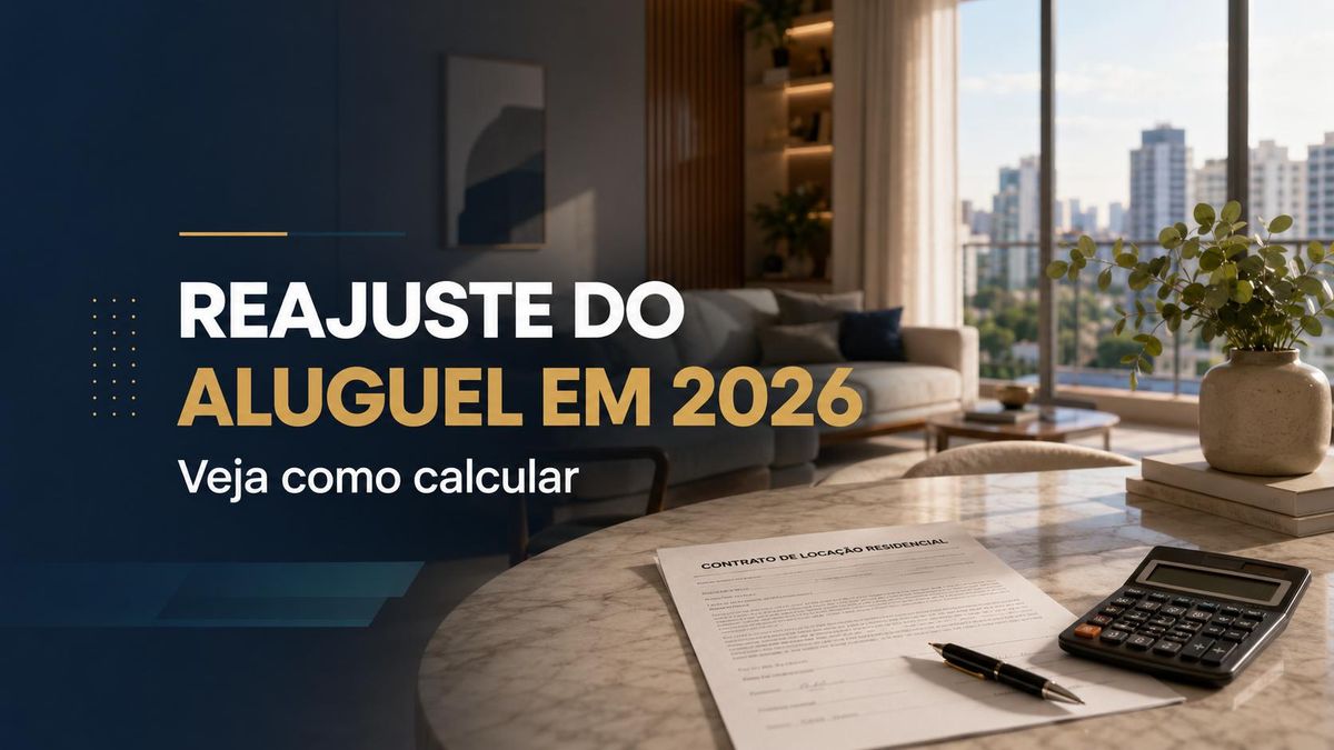 Reajuste do aluguel em 2026: veja como calcular e quais são as regras