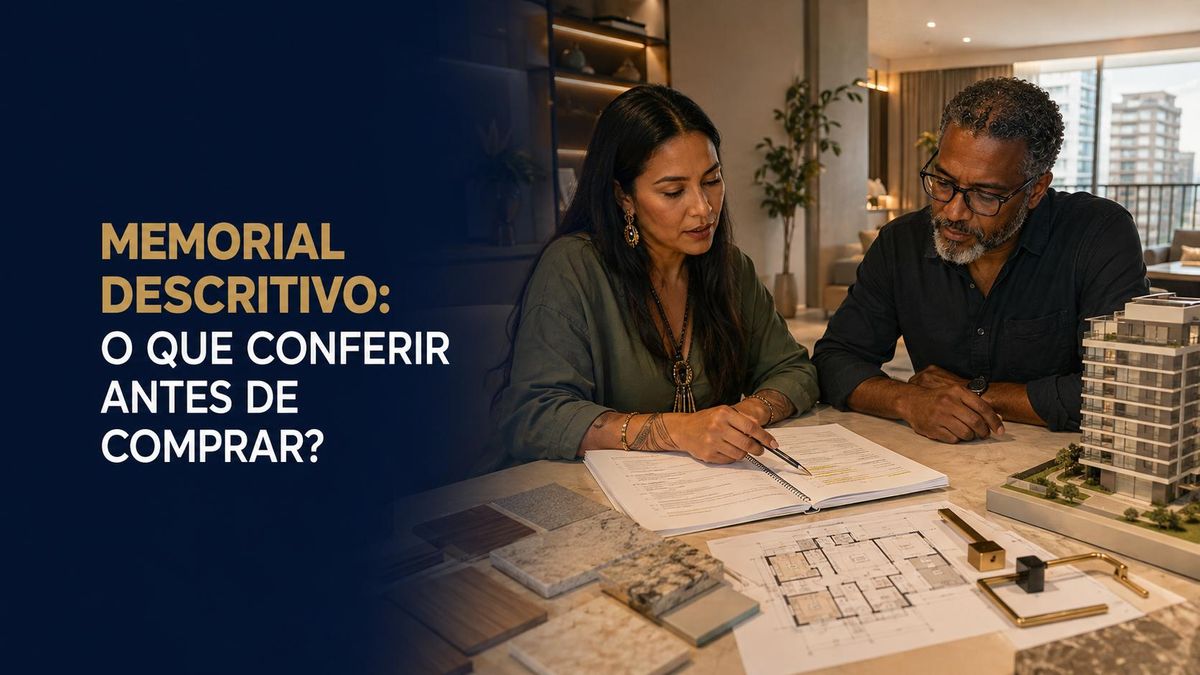 Memorial descritivo do imóvel: o que é e o que conferir antes de comprar?