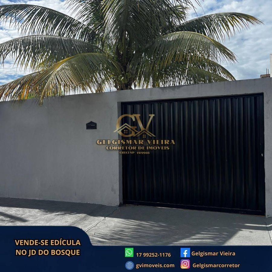 🏡 VENDE-SE EDÍCULA NO JD DO BOSQUE - BEBEDOURO - SP 🏡 - Casa em Jardim do Bosque, Bebedouro - à venda - Gelgismar Vieira