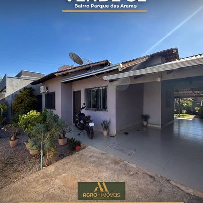 #125 VENDE-SE IMÓVEL - LUCAS DO RIO VERDE - Casa em Parque das Araras, Lucas do Rio Verde - à venda - AGRO+IMÓVEIS NEGÓCIOS IMOBILIÁRIOS LTDA