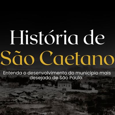 História da cidade de São Caetano do Sul